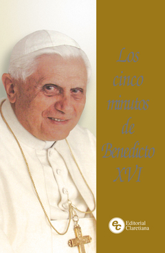 Los cinco minutos de Benedicto XVI