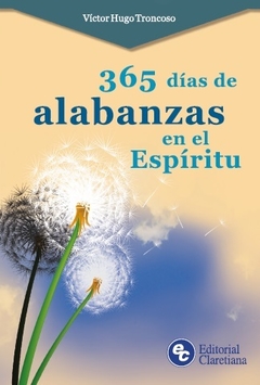 365 días de alabanzas en el Espíritu