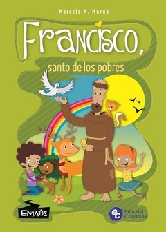 Francisco santo de los pobres pastor de la Iglesia