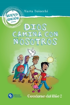 Dios camina con nosotros (Niños)