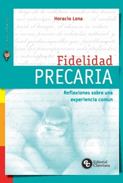 Fidelidad precaria