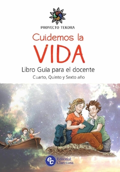 Cuidemos la vida (Guia 4 5 6)