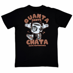 Camisa Eleve Quanta Gente Chata na internet