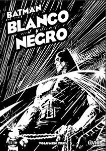 Batman: Blanco y Negro Vol. 03