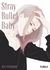 Stray Bullet Baby (Tomo Único)