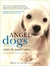 Angel dogs - Allen & Linda Anderson - (Cod:145 - M)