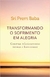 Transformando o sofrimento em Alegria - Sri Prem Baba - (Cod:234 - M)