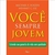 Você Sempre Jovem - Michael F. Roizen - (Cod:331 - M)