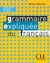 Grammaire expliquée du français - Niveau débutant - (Cod:435 - M)