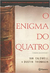 O enigma do quatro - Ian Caldwell - (Cód: 492 -M)