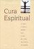 Cura Espiritual (2002) - (Cód:577-M)