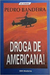 Droga De Americana - Pedro Bandeira - (Cód: 583-M)