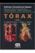 Radiología y Diagnóstico por Imágenes: Torax (Tomo 2) - (Cód: 1269-M)