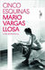 Cinco esquinas - Mario Vargas Llosa - (Cód: 1470-M)