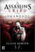 Assassin's Creed: Irmandade - Oliver Bowden - (Cód: 1485-M)
