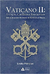 Vaticano: Avanços, Conflitos e Retrocessos Sob a Ótica das Dioceses de Botucatu e Bauru (Volume 2) - (Cód: 1640-M)