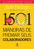 1501 Maneiras De Premiar Seus Colaboradores - Bob Nelson - (Cód: 1664-M)