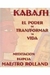 Kabash: El Poder de Transformar Tu Vida - Maestro Roland - (Cód: 1730-M)