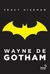 WAYNE DE GOTHAM