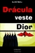 DRACULA VESTE DIOR