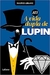 813 A VIDA DUPLA DE ARSÈNE LUPIN