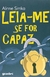 LEIA-ME SE FOR CAPAZ