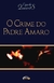 O CRIME DO PADRE AMARO