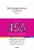 MICROBIOLOGIA CLÍNICA: 156 PERGUNTAS E RESPOSTAS - VOLUME 1