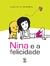 NINA E A FELICIDADE