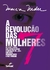 A REVOLUÇÃO DAS SETE MULHERES: OS SETE PERFIS QUE REPRESENTAM A GERAÇÃO 50+, 60+ QUE ESTÁ REINVENTANDO A MATURIDADE