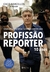 PROFISSÃO REPÓRTER (LIVRO + DVD)