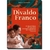 Divaldo Franco: Uma trajetória de um dos maiores médiuns de todos os tempos - ANA LANDI (COD: 687 -M)