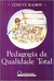 Pedagogia Da Qualidade Total - Cosete Ramos (COD: 763 - M)