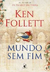 Mundo Sem Fim (Box com 2 volumes) - Ken Follett (COD: 882 - M)