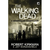 The Walking Dead: A ascensão do Governador (Vol. 1) - Robert Kirkman (COD: 789 - M)