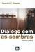 Diálogo com as Sombras - Hermínio Corrêa de Miranda (COD: 895 - M)