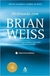Meditando com Brian Weiss - Brian Weiss (COD: 824 - M) - comprar online