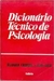 Dicionário Técnico de Psicologia - Àlvaro Cabral; Eva Nick (COD: 927 - M) - comprar online
