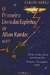 O Primeiro Livro dos Espíritos de Allan Kardec 1857 (Livro Bilíngue) - Canuto Abeu (COD: 1236 -M )