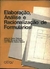 Elaboração, Análise e Racionalização de Formulários - Vários Autores (COD: 1187 - M)