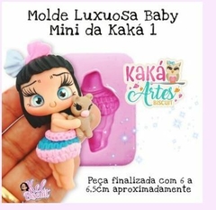 Molde Luxuosa Baby Mini da Kaká 1- Revendedor autorizado