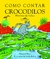 Como Contar Crocodilos Margareth Mayo Editora Companhia das Letrinhas