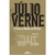 A Volta ao Mundo em 80 Dias Júlio Verne Editora Melhoramentos