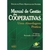 Manual de Gestão das Cooperativas Djalma de Pinho Rebouças de Oliveira Editora Atlas