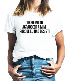 Camiseta Feminina - Agradecer a mim