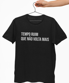 Camiseta - Tempo Ruim