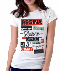 Blusa Feminina - Regina George