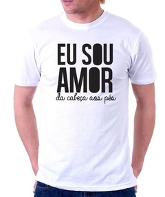 Camiseta - Eu sou amor