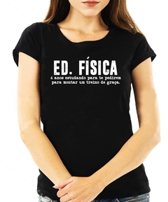 Blusa Feminina - Educação Física