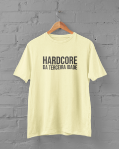 Camiseta - Hardcore da Terceira Idade - comprar online